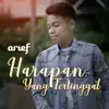 Arief - Harapan Yang Tertinggal - Single